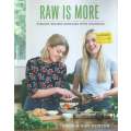Raw is More: Vibrant Recipes Bursting with Goodness | Eccie & Gini Newton