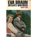 Eva Braun: Hitler's Mistress | Nerin E. Gun