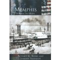 Memphis In Black and White (The Making of America Series) | Beverly G. Bond & Janann Sherman
