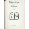 Perspectives on Judaism: Essays on Jewish Culture and Personalities | Rabbi Prof. S. Rappaport