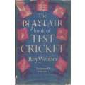The Playfair Book of Test Cricket Volume II (With Haywood Kidson's Signature) | Roy Webber