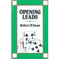 Opening Leads | Robert B. Ewen