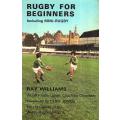 Rugby for Beginners, Including Mini-Rugby | Ray Williams