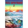 Full Spectrum 3 (Anthology of Science Fiction) | Lou Aronica, et al. (Ed.)