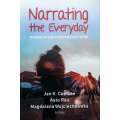 Narrating the Everyday: Windows on Life in Central South Africa (Signed by Editor, with his Corre...