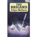 The Brigand | Edgar Wallace