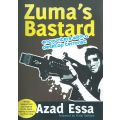 Zuma's Bastard: Encounters with a Desktop Terrorist (Signed by Author) | Azad Essa