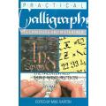 Practical Calligraphy: Techniques and Materials | Mike Darton (Ed.)