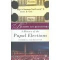Behind Locked Doors: A History of the Papal Elections | Frederic J. Baumgartner