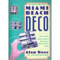 Miami Beach Deco: Easy to Assemble Miniature Models | Alan Rose