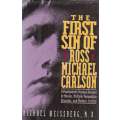 The First Sin of Ross Michael Carlson | Michael Weissberg