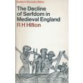 The Decline of Serfdom in Medieval England | R. H. Hilton