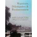 Warriors, Dilettantes & Businessmen: Bird Collectors During the Mid-19th to Mid-20th Centuries in...