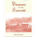 Pioneers of the Lowveld | Hans Bornman