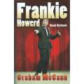 Frankie Howerd: Stand-Up Comic (Signed by Frankie Howerd) | Graham McCann