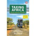 Taxing Africa: Coercion, Reform and Development | Mick Moore, et al.