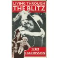 Living Through the Blitz | Tom Harrisson