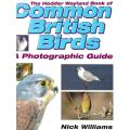 Common British Birds: A Photographic Guide | Nick Williams