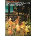The History of Ballet in South Africa (Signed by Author) | Marina Grut