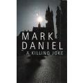 A Killing Joke | Mark Daniel