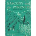 Gascony and the Pyrenees: England's First Empire | John East