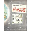 The Inside Story of Coca-Cola, and How Other Industries Benefit