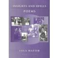 Insights and Idylls: Poems (Inscribed by Author) | Lola Watter