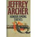 Honour Among Thieves (Signed by Author) | Jeffrey Archer