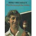 The Return of the Ashes | Mike Brearley