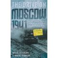 The Drive on Moscow, 1941: Operation Taifun and Germany's First Great Crisis of World War II | Ni...