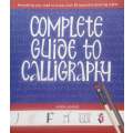 Complete Guide to Calligraphy | Vivien Lunniss