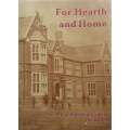 For Hearth and Home: The Story of Maritzburg College, 1863-1988 | Simon Haw & Richard Frame