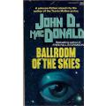 Ballroom of the Skies | John D. Macdonald