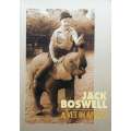 A Vet in Africa (Signed by Author) | Jack Boswell