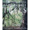 Meetings with Remarkable Trees (Signed by Author) | Thomas Pakenham