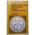 Science, Technology and Economic Growth in the Eighteenth Century | A. E. Musson