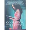 The Cookbook Collector | Allegra Goodman