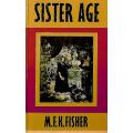 Sister Age | M.F.K. Fisher