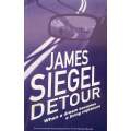 Detour (Uncorrected Bound Proof) | James Siegel