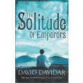 The Solitude of Emperors | David Davidar
