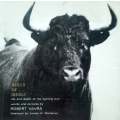 Bulls of Iberia: Life and Death of the Fighting Bull (Limited Edition, Inscribed) | Robert Vavra