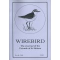 Wirebird: The Journal of the Friends of St Helena (No. 40, 2011)