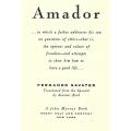 Amador: In Which a Father Addresses his Son on Questions of Ethics | Fernando Savater
