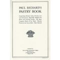 Paul Richard's Pastry Book | Paul Richard