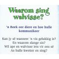 Mickey Wonder Waarom: Waarom Sing Walvisse?