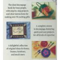 Decoupage (50 Quick and Easy Designs) | Juliet Bawden