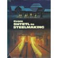 From Shtetl to Steelmaking (Signed by Mendel Kaplan) | Mendel Kaplan, et al.