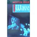 The Wave | Morton Rhue