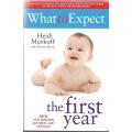 What to expect the first year | Heidi Murkoff and Sharon Mazel
