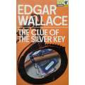The Clue of the Silver Key | Edgar Wallace